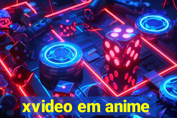 xvideo em anime